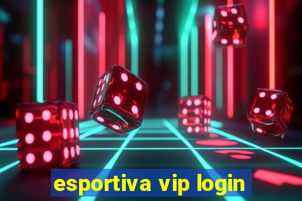 esportiva vip login